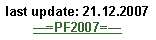 Text Box: last update: 21.12.2007=PF2007=